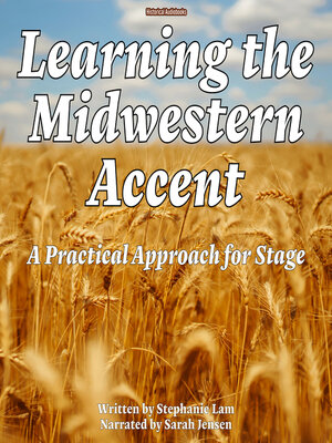 cover image of Learning the Midwestern Accent